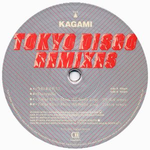 Kagami - Tokyo Disco Remixes (2001)