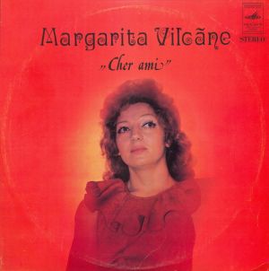 Margarita Vilcāne - Cher Ami (1977)