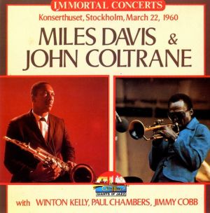 Miles Davis / John Coltrane - Konserthuset, Stockholm, March 22, 1960 (1990)