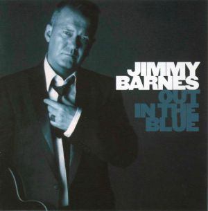 Jimmy Barnes - Out In The Blue (2008)