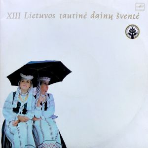 Various - XIII Lietuvos Tautinė Dainų Šventė (1991)
