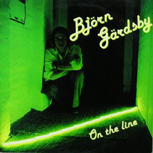 Björn Gärdsby - On The Line (1980)