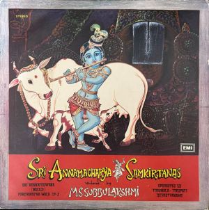 M.S. Subbulakshmi - Sri Venkateswara (Balaji) Pancharatna Mala L.P. 2 - Sri Annamacharya Samkirtanas (1980)