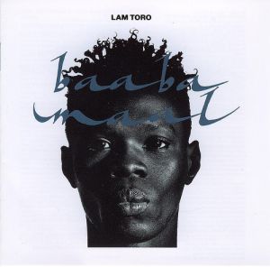 Baaba Maal - Lam Toro