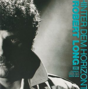 Robert Long - Hinter Dem Horizont (1986)