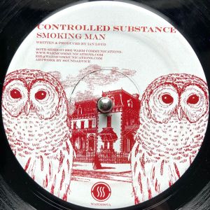 Controlled Substance - Smoking Man / Do It Again (2005)