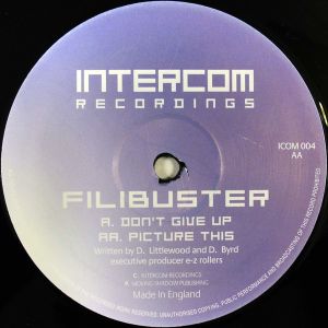 Filibuster - Don't Give Up / Picture This (1999)