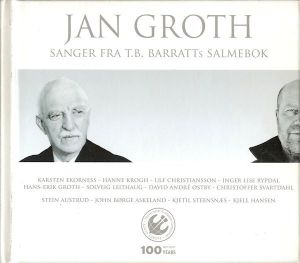 Jan Groth - Sanger Fra T.B. Barratts Salmebok (2007)