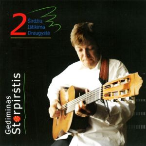 Gediminas Storpirštis - 2 Širdžių Ištikima Draugystė (2001)