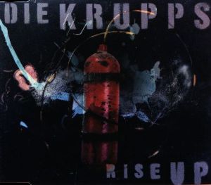 Die Krupps - Rise Up (1997)