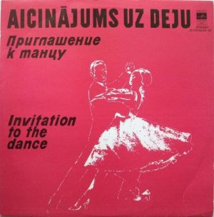 Latvijas Televīzijas Un Radio Estrādes Orķestris - Invitation To The Dance = Aicinājums Uz Deju