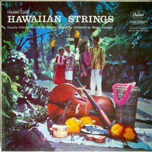 Webley Edwards / Al Kealoha Perry - Hawaiian Strings: Hawaii Calls: Favorite Instrumentals Of The Islands: Volume 3 (1959)