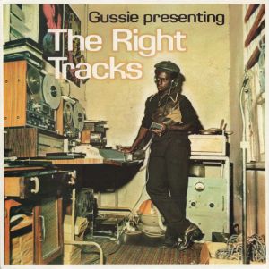 Gussie - The Right Tracks (2014)