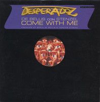 De Bellis / Stenzel - Come With Me (2000)