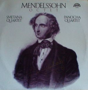Mendelssohn / Smetana Quartet / Panocha Quartet - Octet (1984)