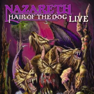 Nazareth (2) - Hair Of The Dog Live (2014)