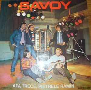 Savoy (5) - Apa Trece, Pietrele Rămîn (1983)