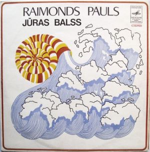 Raimonds Pauls - Jūras Balss (1978)