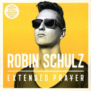 Robin Schulz - Extended Prayer (2014)