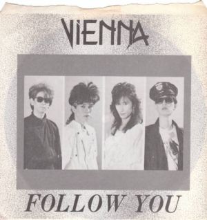 Vienna (23) - Follow You (1988)