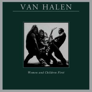 Van Halen - Women And Children First (1980)