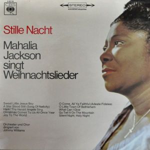 Mahalia Jackson - Stille Nacht (Mahalia Jackson Singt Weihnachtslieder)