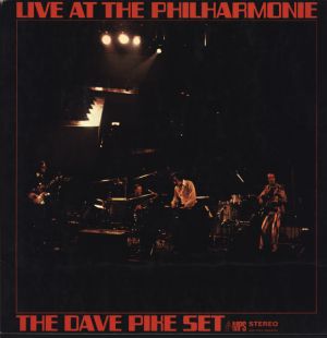 The Dave Pike Set - Live At The Philharmonie (1970)