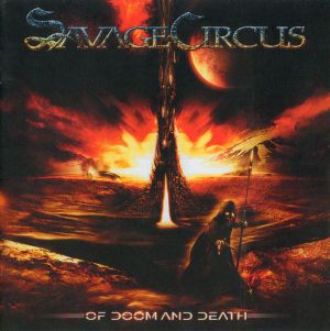 Savage Circus - Of Doom And Death (2009)
