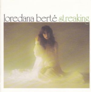 Loredana Bertè - Streaking (1992)