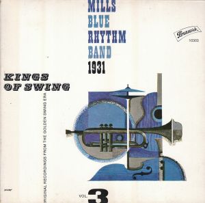 The Mills Blue Rhythm Band - Kings Of Swing Vol. 3 (1961)