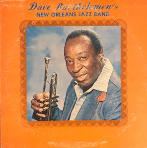Dave Bartholomew's New Orleans Jazz Band - Dave Bartholomew's New Orleans Jazz Band (1981)