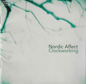 Nordic Affect - Clockworking (2015)