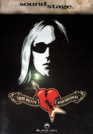 Tom Petty And The Heartbreakers - Sound Stage (2004)