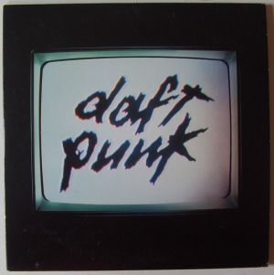 Daft Punk - Human After All (2005)