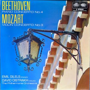 Beethoven / Mozart / Emil Gilels / David Oistrach / The Philharmonia Orchestra - Piano Concerto No. 4 / Violin Concerto No. 3 (1968)