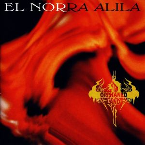 Orphaned Land - El Norra Alila (2016)