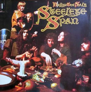 Steeleye Span - Below The Salt