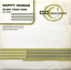 Happy Human - Blow Your Own (1998)