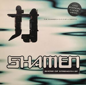 The Shamen - Show Of Strength EP (1993)