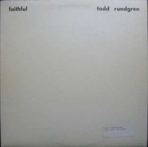 Todd Rundgren - Faithful (1976)