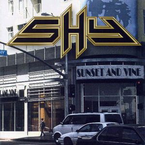 Shy (5) - Sunset And Vine (2005)